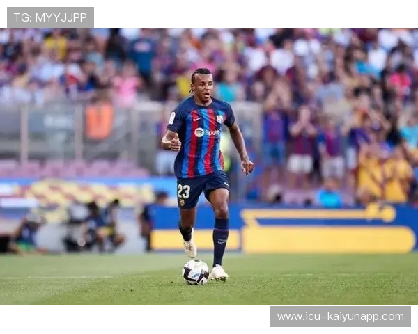 巴萨孔德后场传球训练更冷静：打造精准控场的秘密武器